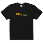 It's Past Time Black History Tee